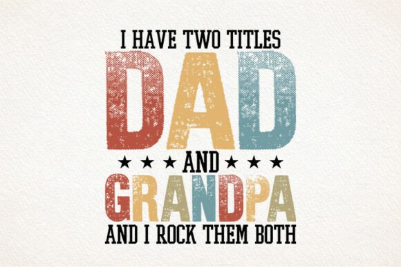 Dad and Grandpa SVG Retro Tshirt Design: A Timeless Tribute